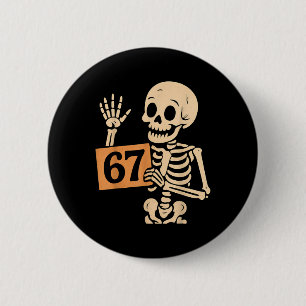 67 Meme Humor 6-7 Grappig Skelet Zes Zeven Hallowe Ronde Button 5,7 Cm