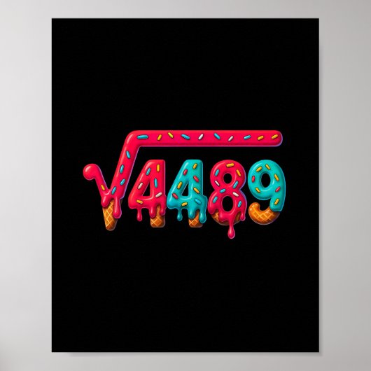 67 Meme Ice Cream Drip Square Root 4489 Gen Alpha  Poster (Voorkant)