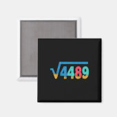 67 Meme Ice Cream Drip Square Root 4489 Slang Math Magneet (Voorkant / Achterkant)