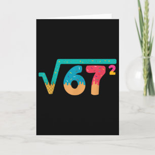 67 Meme Ijs Drip Vierkantswortel 67² Slang Wiskund Kaart