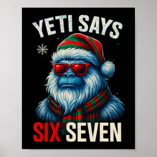 67 Meme Kerstmis Bigfoot Grappige Yeti Zegt Zes Ze Poster