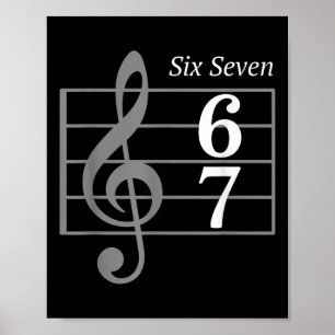 67 Meme Muziekslang Muzikant Zes Zeven Grappige Mu Poster