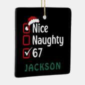 67 Meme Nice Naughty Santa Hat Funny Name Keramisch Ornament (Rechts)