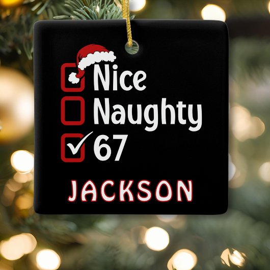 67 Meme Nice Naughty Santa Hat Funny Name Keramisch Ornament