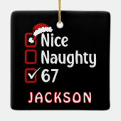 67 Meme Nice Naughty Santa Hat Funny Name Keramisch Ornament (Achterkant)