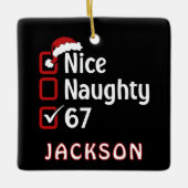67 Meme Nice Naughty Santa Hat Funny Name Keramisch Ornament (Voorkant)