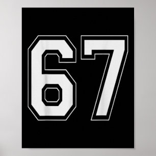 67 Meme Nummer Zes Zeven Gen Alpha Jargon 6 7 Poster