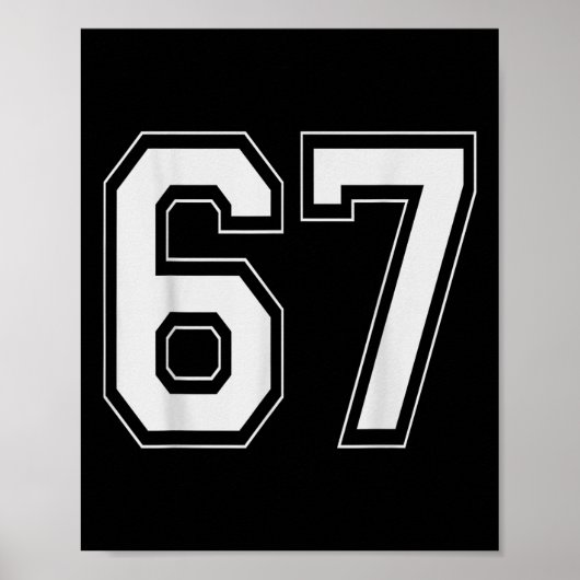 67 Meme Nummer Zes Zeven Gen Alpha Jargon 6 7 Poster (Voorkant)