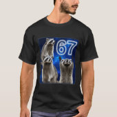 67 Meme Raccoon Howling At The Moon Parody Six Sev T-shirt (Voorkant)