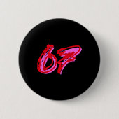 67 Meme Ronde Button 5,7 Cm (Voorkant)