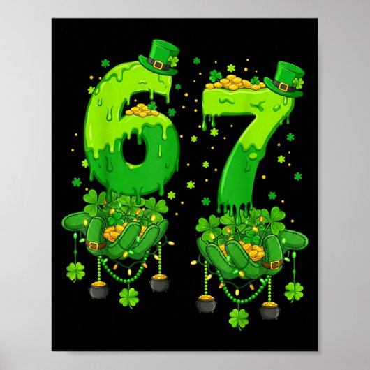 67 Meme Shamrocks Six Seven Shamrocks 6-7 St Patri Poster (Voorkant)