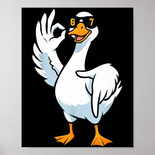 67 Meme Silly Goose 6 7 Funny Six Seven 6-7 Gen Al Poster (Voorkant)