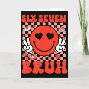 67 Meme Six Seven 6 7 Bruh Valentijn Hart Jongens Kaart