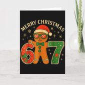 67 Meme Six Seven 6 7 Meme Funny Christmas Gingerb Kaart (Voorkant)