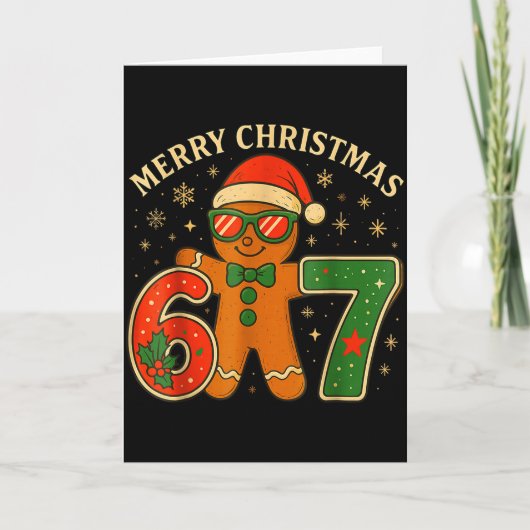 67 Meme Six Seven 6 7 Meme Funny Christmas Gingerb Kaart (Voorkant)
