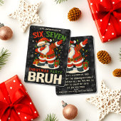 67 Meme Six Seven Bruh Funny Christmas 6 7 Kaart