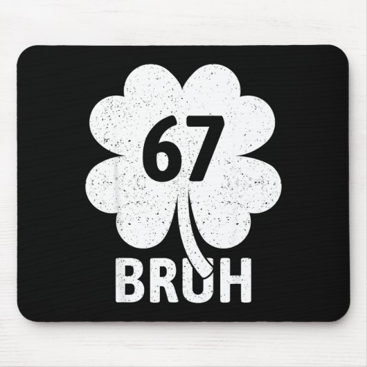 67 Meme Six Seven Bruh Funny St Patrick's Day Klav Muismat (Voorkant)