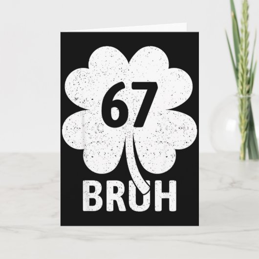 67 Meme Six Seven Bruh Grappige St. Patrick's Dag  Kaart (Voorkant)