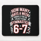 67 Meme Six Seven Funny How Many Days Gymnastics  Muismat (Voorkant)
