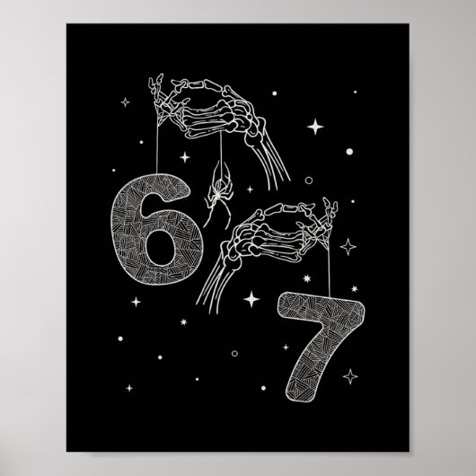 67 Meme Skelet Hand Grappig Halloween Zes Zeven Ti Poster (Voorkant)