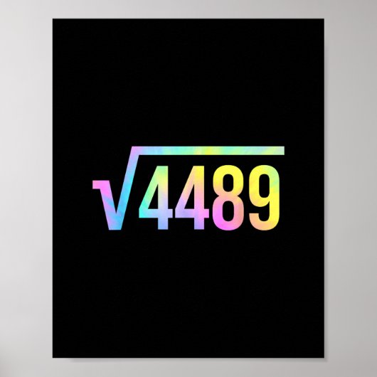 67 Meme Slang Tie Dye Grappig Vierkantswortel 4489 Poster (Voorkant)