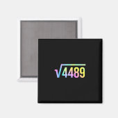 67 Meme Slang Tie Dye Grappige Vierkantswortel 448 Magneet (Voorkant / Achterkant)