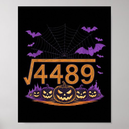 67 Meme Square Root 4489 Slang Math Halloween Cost Poster (Voorkant)