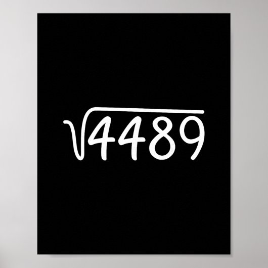 67 Meme Square Root 4489 Teen Six Seven Slang Math Poster (Voorkant)
