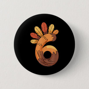 67 Meme Thanksgiving Turkey Day Grappig Overeenkom Ronde Button 5,7 Cm