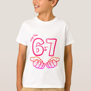 67 Meme Trend Roze Rode Verjaardagsfeestje  T-shirt