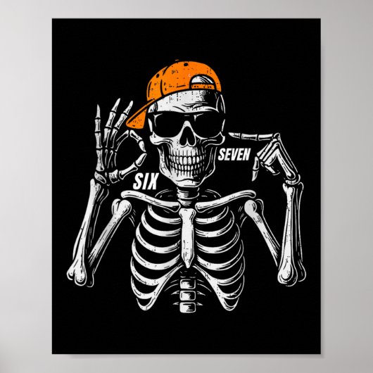 67 Meme Trendy Skelet Halloween Grappig Zes Zeven Poster (Voorkant)