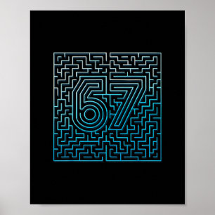 67 Meme Verborgen Doolhof Gen Z Alpha 6 7  Poster