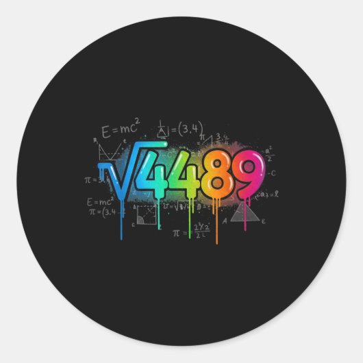 67 Meme Vierkantswortel 4489 Drip Zes Zeven Wiskun Ronde Sticker (Voorkant)