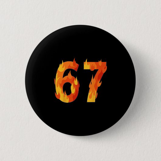 67 Meme Vlammen Funny Zes Zeven Gen Alpha Slaang Ronde Button 5,7 Cm (Voorkant)
