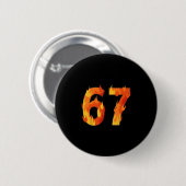 67 Meme Vlammen Funny Zes Zeven Gen Alpha Slaang Ronde Button 5,7 Cm (Voorkant /achterkant)