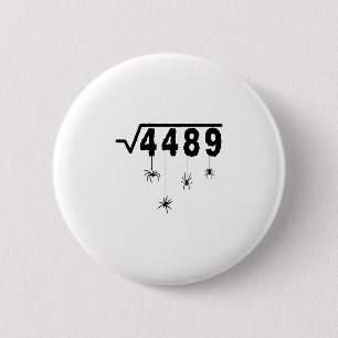 67 Meme Wiskunde Leraar 6 7 Halloween Spinnen Vier Ronde Button 5,7 Cm