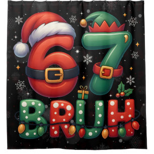 67 Meme Zes Zeven Bruh Grappig Kerstmis 6 7 Douchegordijn