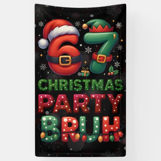 67 Meme Zes Zeven Bruh Grappig Kerstmis 6 7 Spandoek (Verticaal)