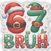 67 Meme Zes Zeven Bruh Grappig Kerstmis 6 7 Sticker (Voorkant)