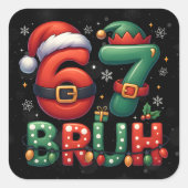67 Meme Zes Zeven Bruh Grappig Kerstmis 6 7 Vierkante Sticker (Voorkant)