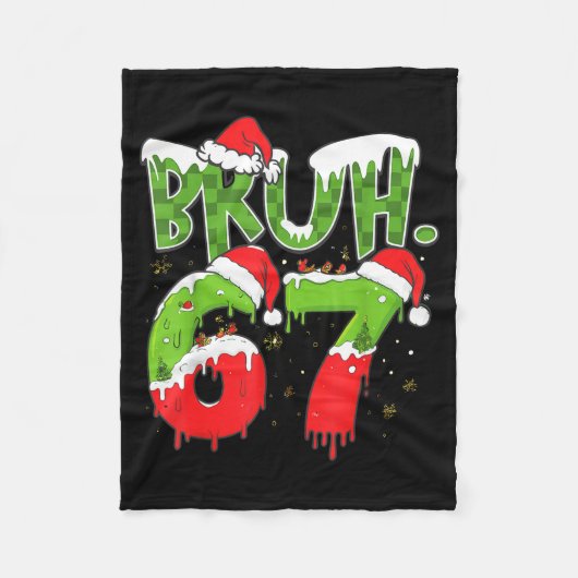 67 Meme Zes Zeven Bruh Grappig Nummer Kerstmis  Fleece Deken (Voorkant)