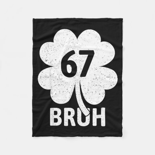 67 Meme Zes Zeven Bruh Grappige St. Patrick's Day Fleece Deken (Voorkant)