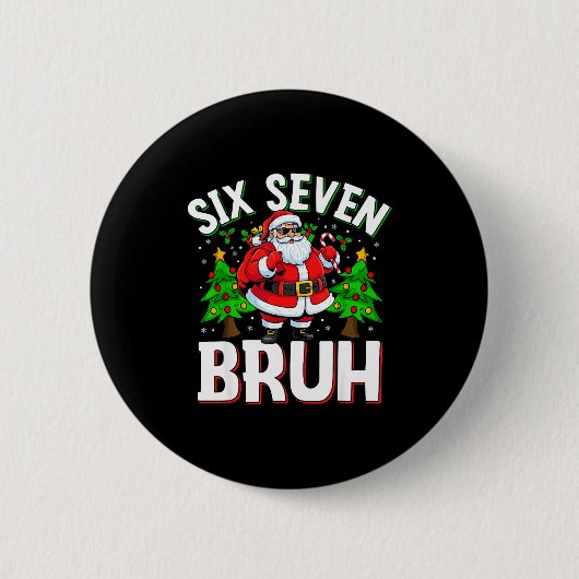 67 Meme Zes Zeven Bruh Sinterklaas Grappig Kerst K Ronde Button 5,7 Cm (Voorkant)