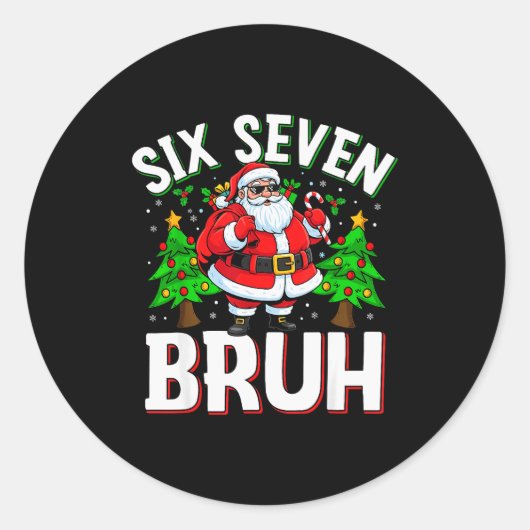 67 Meme Zes Zeven Bruh Sinterklaas Grappige Kerst  Ronde Sticker (Voorkant)