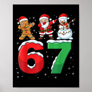 67 Meme Zes Zeven Dabbing Kerstman 6 7 Grappige Ke Poster