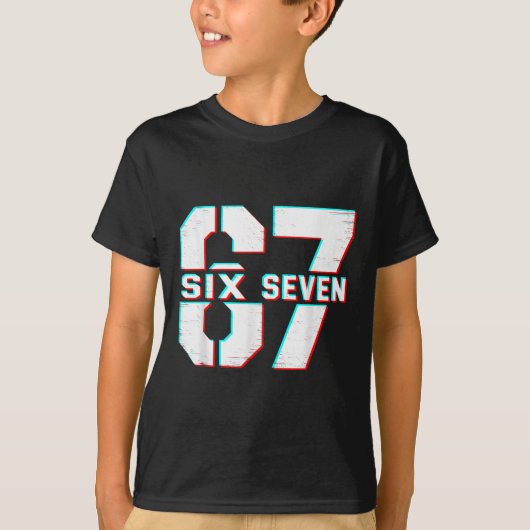 67 Meme Zes Zeven Grappig 6 7 Gen Alpha Jargon 6-7 T-shirt (Voorkant)