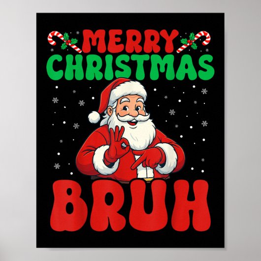67 Meme Zes Zeven Grappig Prettig Kerstfeest Bruh Poster (Voorkant)