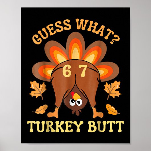 67 Meme Zes Zeven Grappige Thanksgiving Raad Wat T Poster (Voorkant)