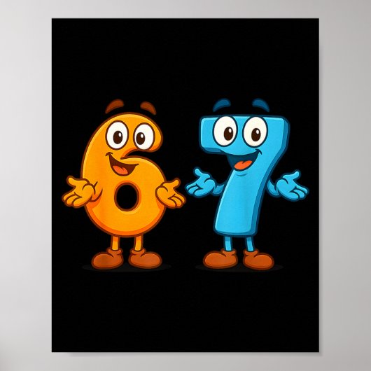 67 Meme Zes Zeven Kinderen Nummerblokken Wiskunde Poster (Voorkant)