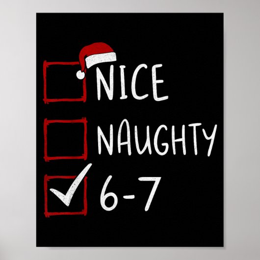 67 Meme Zes Zeven Mannen Jongens Kerstmis 6-7 Meme Poster (Voorkant)